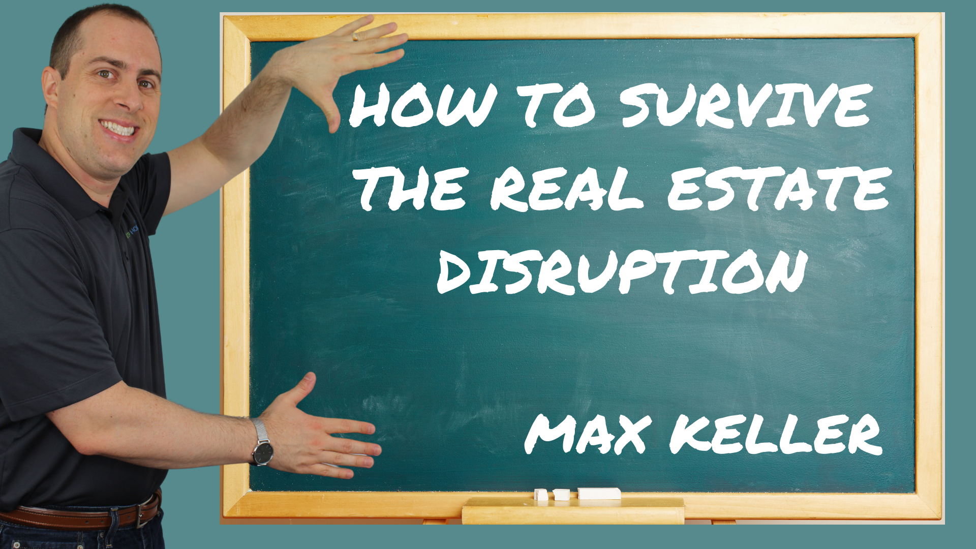 Survive Real Estate Disrupted Market