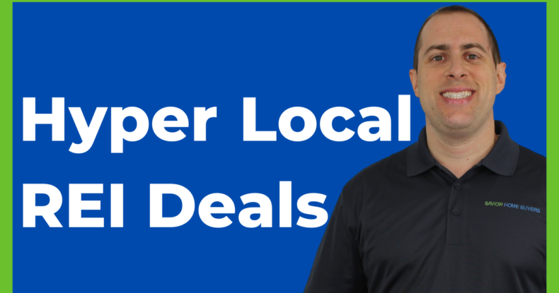 How To Leverage Hyper-Local REI Deals